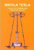 Collected German and American Patents