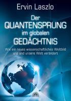 Der Quantensprung im globalen Gedächtnis