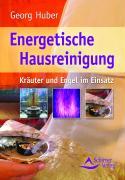 Energetische Hausreinigung