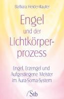 Engel und der Lichtkörper-Prozess