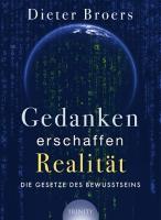 Gedanken erschaffen Realität