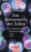 Hawkes, J: Bewusstsein der Zellen