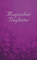 Magischer Begleiter