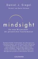 Mindsight - Die neue Wissenschaft der persönlichen Transformation