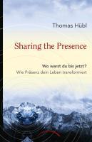 Sharing The Presence