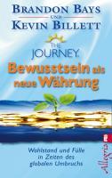 The Journey - Bewusstsein als neue Währung