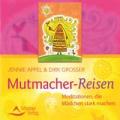 Mutmacher Reisen (CD)