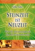 Steinzeit ist Neuzeit